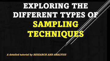 Types of Sampling: A Comprehensive Guide to Different Methods