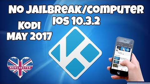 Install Kodi No Jailbreak or Computer on iOS 10.3.2 May 2017