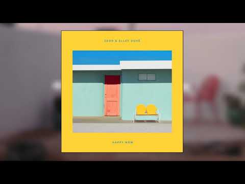 Zedd, Elley Duhé - Happy Now (Official Audio)