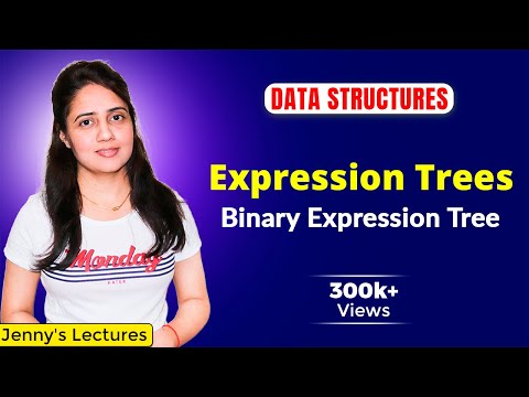 3.12 Expression trees | Binary Expression Tree | Data structures