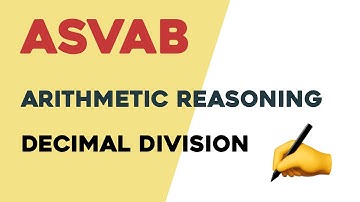 ASVAB Arithmetic Reasoning: Decimal Division