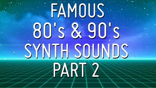 Famous synth sounds of the 80's and 90's, Part 2 (CS-80,CMI,DX7,TB-303,TR-808,TR-909,MS-20,M1,TX81Z)
