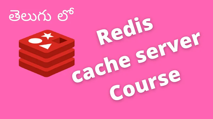 Redis cache course | Telugu