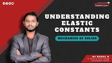 UNDERTSANDING ELASTIC CONSTANTS | CIVIL ENGINEERING