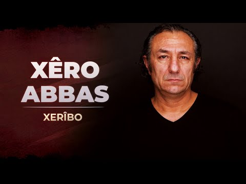 Xêro Abbas - Xerîbo