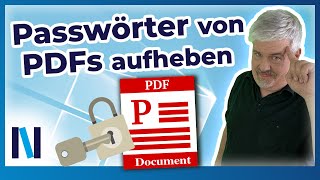 PDF-Kennwortschutz entfernen – kostenlos und legal!