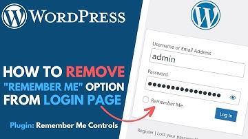 WordPress: How to Remove "Remember Me" Option from the Login Screen // Remember Me Controls Plugin