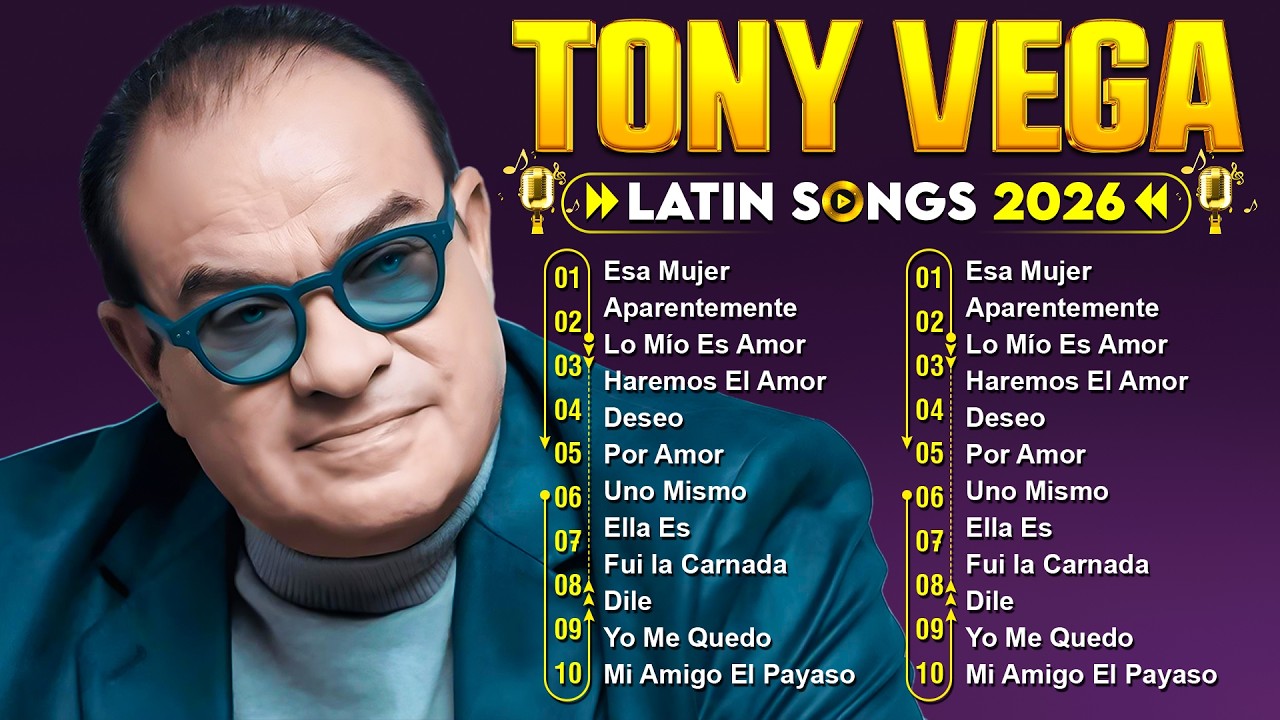 Tony Vega Mix Salsa Romantica 2026 - Las 30 Mejores Canciones De Tony Vega - Salsa Para Dedicar