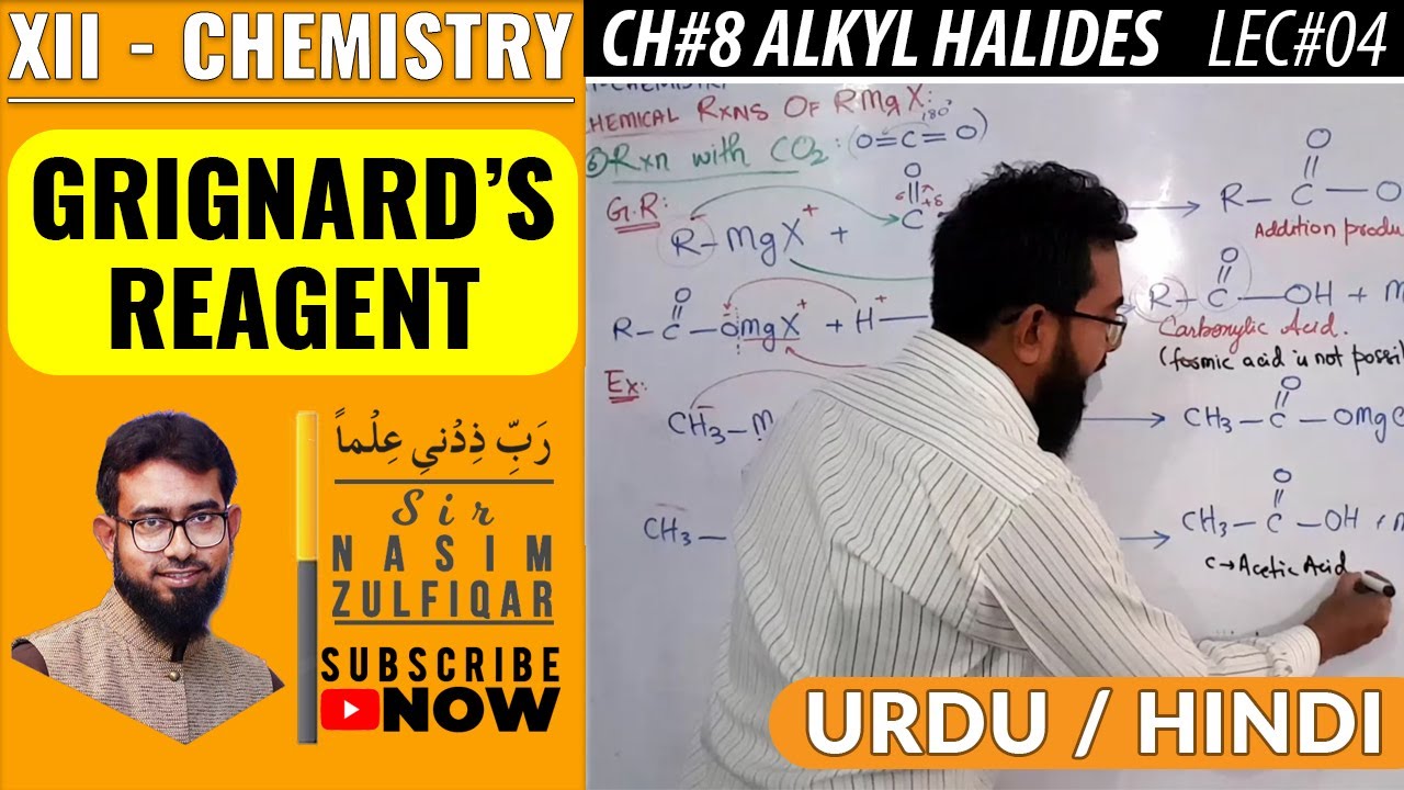 Grignard's Reagent | CH#8 | Alkyl Halides | XII - Chemistry | Urdu/Hindi
