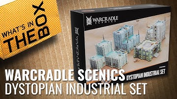 Unboxing: Dystopian Industrial Set | Warcradle Scenics