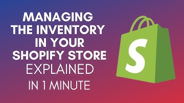 How To Manage The Inventory In Your Shopify Store (2025)