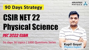 CSIR Net physical science 2022 | 3 month strategy to clear CSIR NET physics  by kapil goyal sir