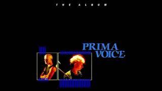 Prima Voice - The Album (Full Album) (1984 - UK/Belgium)