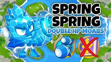 Spring Spring DOUBLE HP MOABS Guide | No Monkey Knowledge - BTD6