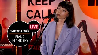 Winona Oak - Piano In The Sky - live MUZO.FM