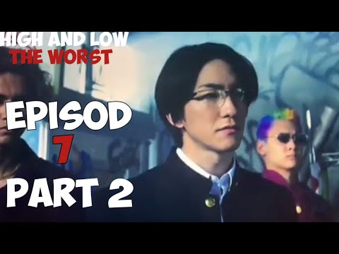 High And Low The Worst Episode 7 Part 2 Youtube