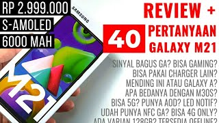Review Lengkap + Jawab 40 Pertanyaan Samsung Galaxy M21 - Indonesia