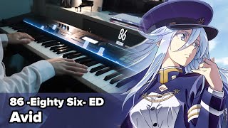 86 -Eighty Six- ED 「Avid」 Piano Cover／ SawanoHiroyuki[nZk]:mizuki