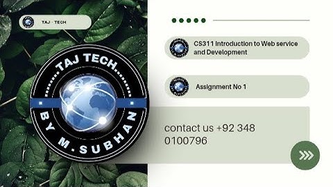 🔥CS311 Introduction to Web service Development | Assignment no 1 Fall 2025 | TAJ TECH 🔥