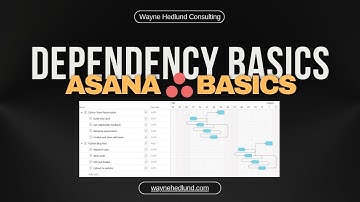 How to Use Dependencies in Asana