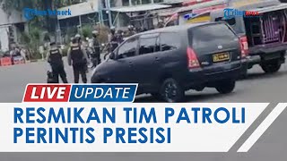 Tim Patroli Perintis Presisi Polda Metro Jaya Diresmikan, Kapolri Listyo: Cegah Gangguan Kamtibmas