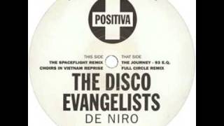 Disco Evangelists - De niro (The Journey)