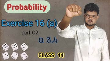 Probability Exercise 16(a) Part 02 | Q3 & Q4 | Class 11 Maths Chapter 16 | Full Explanation in Odia