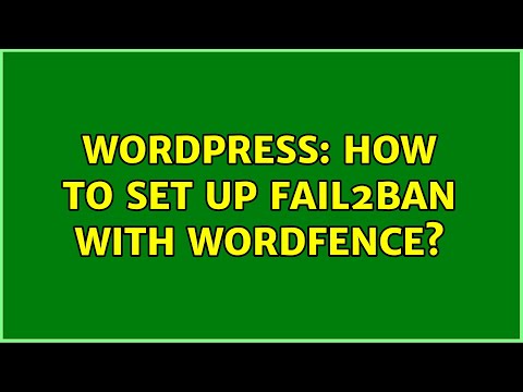Wordpress: How to set up fail2ban with WordFence?