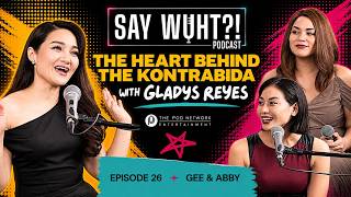 Ep. 26: The Heart Behind the Kontrabida with Gladys Reyes