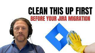 Clean Up Jira Data Center BEFORE You Migrate to Cloud