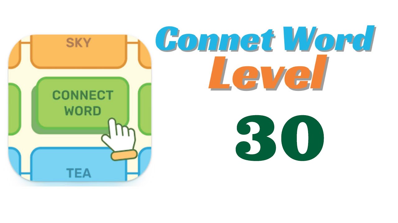 Connect Word Level 30 Answers - YouTube