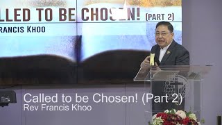 180311 Called to be Chosen! Part 2