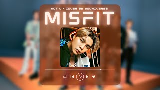 NCT U (엔시티 유) - “MISFIT” [Cover by YOUniverse] (English Lyrics)