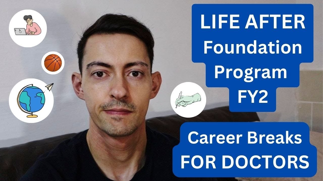 Life after FY2 (Career breaks for Doctors) - Taking Time OUT OF MEDICINE | Dr. Lawrence Mayo