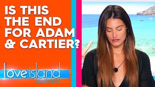 Information Cartier breaks down in tears over Adam's lack of affection | Love Island Australia 2019 Update