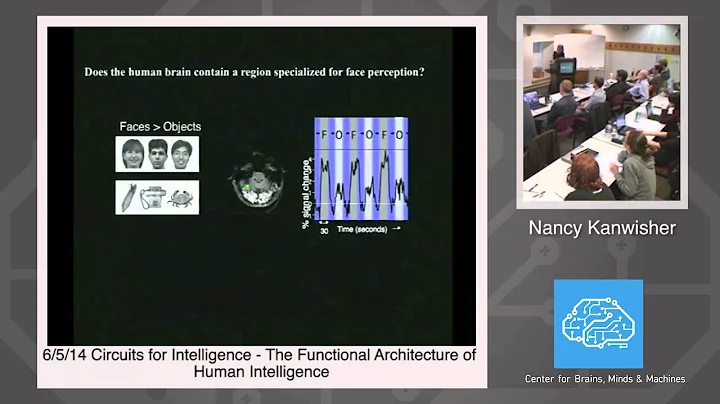 6/5/14 Circuits for Intelligence - Nancy Kanwisher...