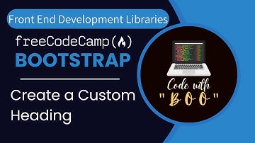 Create a Custom Heading | Bootstrap 12 | Front End Development Libraries | @freecodecamp
