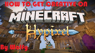 HOW TO GET "CREATIVE MODE" ON HYPIXEL