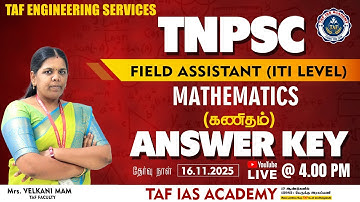 🔴 TNPSC FIELD ASSISTANT | MATHS ANSWER KEY DISCUSSION | VELKANI MAM | TAF