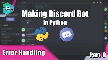How to make Discord Bot || Error Handling