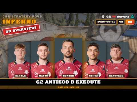 G2 AntiEco B Execute vs Aurora - Inferno - BLAST Open Porto 2026