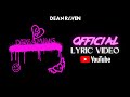 Dean Raven - Dreaming (Official Lyric Video)