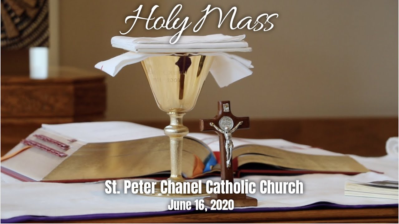 MASS | Tuesday of the Eleventh Week in Ordinary Time | JUNE 16, 2020 ...