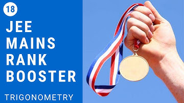 JEE Mains 2020 Rank Booster Maths Part-18...| Trigonometry | Road To IIT