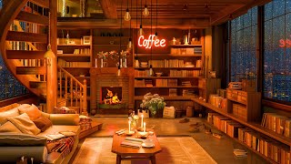 Smooth Jazz Instrumental with cafe To Heal ☕ Warm Jazz Music with Cozy Coffee Shop Ambience For Work