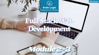 Module 2-3 | Selectors in CSS  with Brain-Logix.com | HTML, CSS, JavaScript, PHP and MySQL