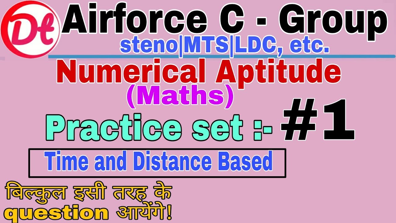 airforce-c-group-maths-numerical-aptitude-time-distance-steno-mts-ldc-etc-defencetutor