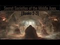 Secret Societies of the Middle Ages [Books 2-3 The Templars...](1837) Audiobook by T. Keightley