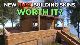 New Rust Building Skins, Worth It