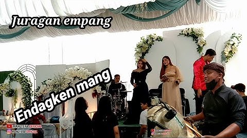 JURAGAN EMPANG // NUNUY DMD FT YUNI // LIVE CIMALAK SUMEDANG // ENDAGKEUN MANG